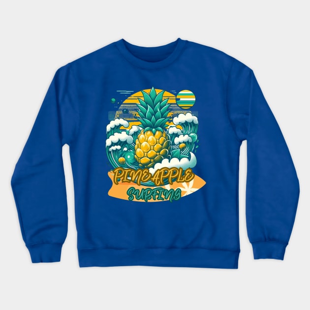 Pineapple Surfing Crewneck Sweatshirt by mieeewoArt